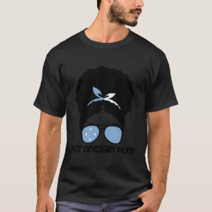 T-shirt Fier Mère Micronésienne Afro Cheveux Fête des Mère