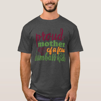 T-shirt Fier Mère Pour Mère Pour Maman Anniversaire Pour V