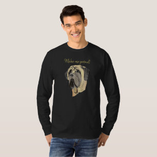 T-shirt Fier-Moi, Mastiff