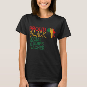 T-shirt Fier Noir Enseignant d'études sociales afro améric