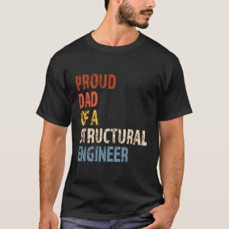 T-shirt Fier Papa D'Un Ingénieur Structurel Vintage Typogr