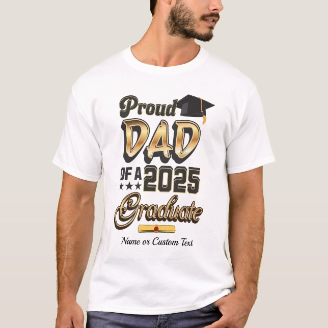T-shirt Fier papa sur mesure d'un Diplômé Or 2025 (Devant)