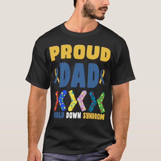 T-shirt Fier papa World Down Syndrome Awareness Day (Devant)