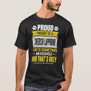 T-shirt Fier Parent D'Un Propriétaire Suédois De Chien Lap