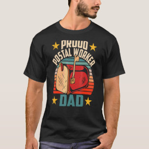 T-shirt Fier Postal Worker Papa Postman Mailman Courrier M