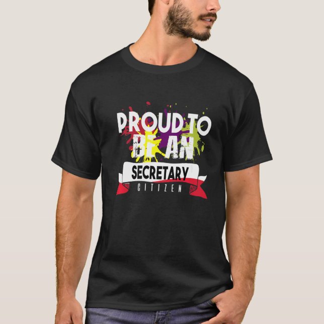 T-shirt Fier secrétaire citoyen travailleur professionnel  (Devant)
