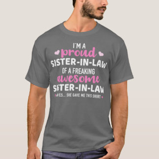 T-shirt Fier soeur-droit de l'incroyable sisterinlaw