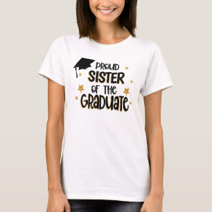 T-shirt Fier Soeur du Diplômé