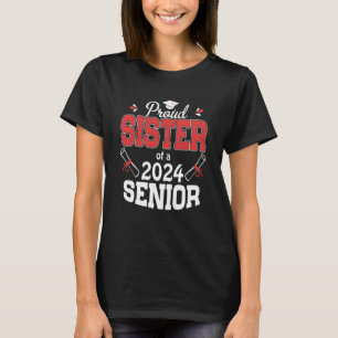 T-shirt Fier Soeur d'une chemise senior 2024 Graduate 2024