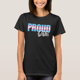 T-shirt Fier Soeur Transgenre Trans Ally Soeurs Lgbtq