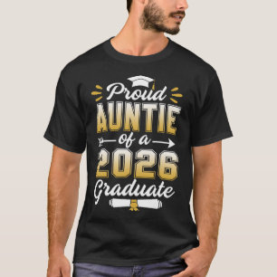 T-shirt Fier Tante Classe de 2026 Diplômé Senior 2026 Gr