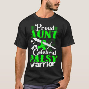 T-shirt Fier Tante D'Un Cérébral Palsy Warriers CP Lauréat