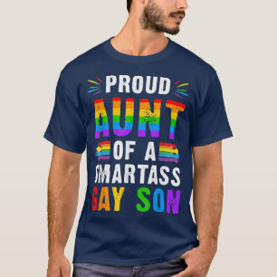 T-shirt Fier Tante d'un Fils Gay Smartass LGBT Ally Gay Pr