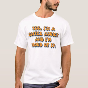T-shirt Fière accro du café drôle rétro humour des années