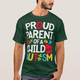 T-shirt Fière Autisme Parent pour Hommes Femmes Garçons Fi