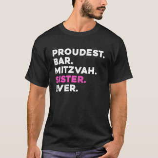 T-shirt FIÈRE BAR MITZVAH SOEUR JAMAIS Célébration juive
