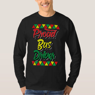 T-shirt Fière Conductrice de bus Mois de l'histoire noire