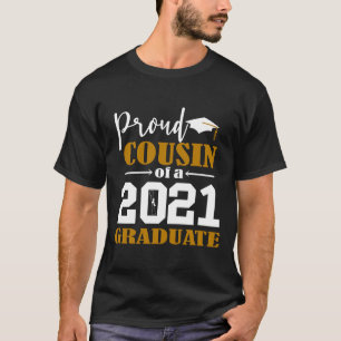 T-shirt Fière Cousin d'un blanc diplômé 2021