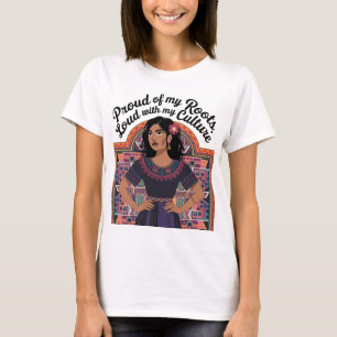 T-shirt Fière de mes racines, forte de ma culture
