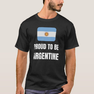 T-shirt Fière d'être Argentine