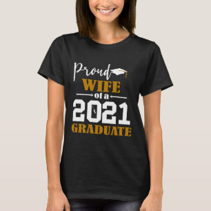 T-shirt Fière épouse d'un Blancs diplômé de 2021