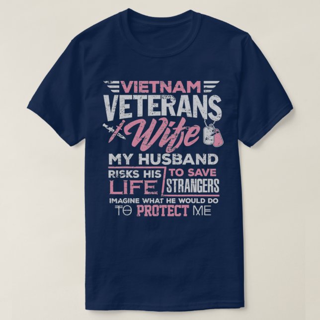 T-shirt Fière Épouse D'Un Vétéran Du Vietnam (Design devant)