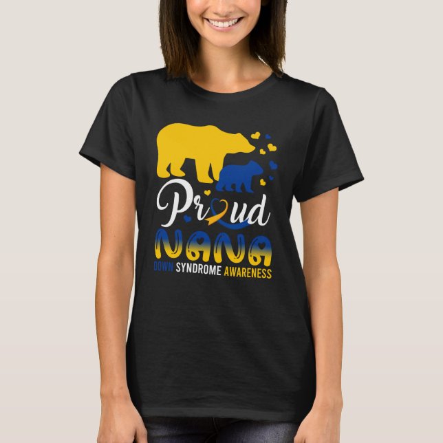 T-shirt Fière Famille D'Ours Nana Correspondant Syndrome T (Devant)