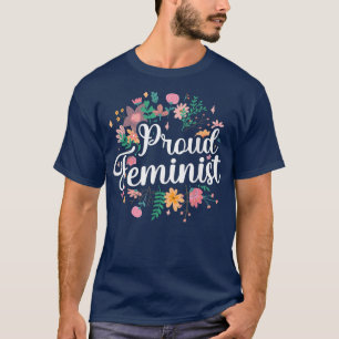 T-shirt Fière Féminisme Féministe Filles Droits des Femmes