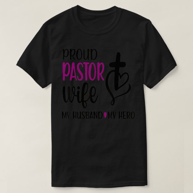 T-shirt Fière Femme Pasteur D'Une Église Pastor Husband  (Design devant)