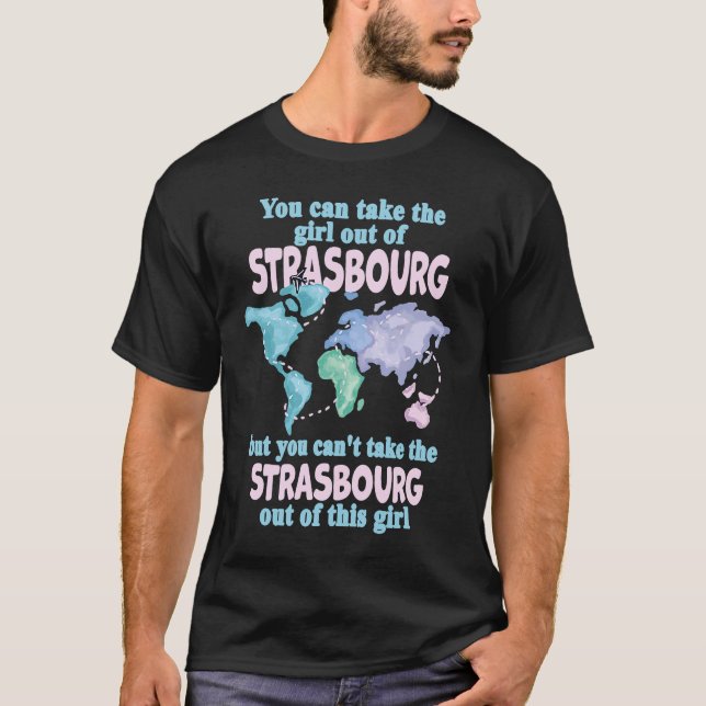 T-shirt Fière Fille De Strasbourg Relocalisation De Strasb (Devant)