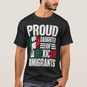T-shirt Fière fille d'immigrants mexicains