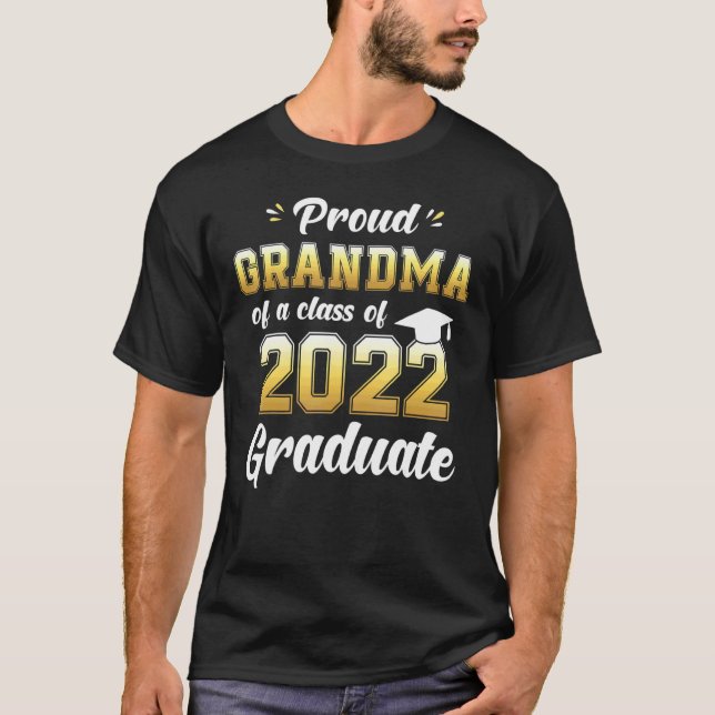 T-shirt Fière Grand-Mère D'Une Classe De 2022 Diplômée Sen (Devant)
