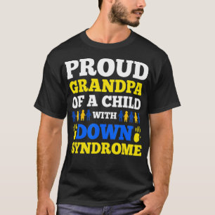 T-shirt Fière Grand-Père D'Un Enfant Avec Un Syndrome Infé
