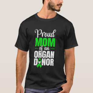 T-shirt Fière Maman D'Un Donateur D'Orgue Soutien Au Don D