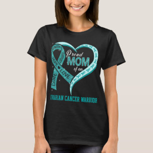 T-shirt Fière Maman D'Un Guerrier Du Cancer De L'Ovarien