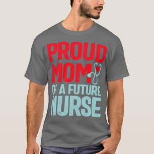 T-shirt Fière maman d'une future infirmière