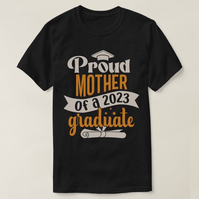 T-shirt Fière Mère D'Un Diplômé De 2023 (Design devant)