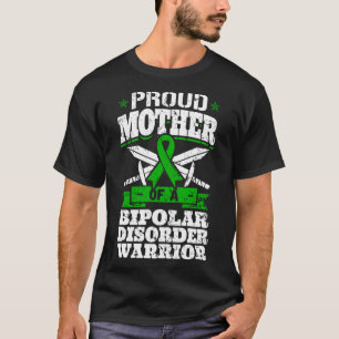 T-shirt Fière Mère D'Un Guerrier De Trouble Bipolaire
