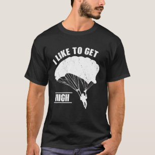 T-shirt Fière parachute Skydiving J'aime me faire sauter