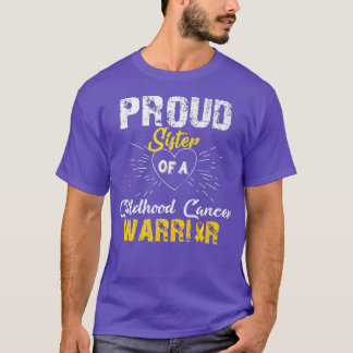 T-shirt Fière Soeur D'Un Guerrier Du Cancer De L'Enfance