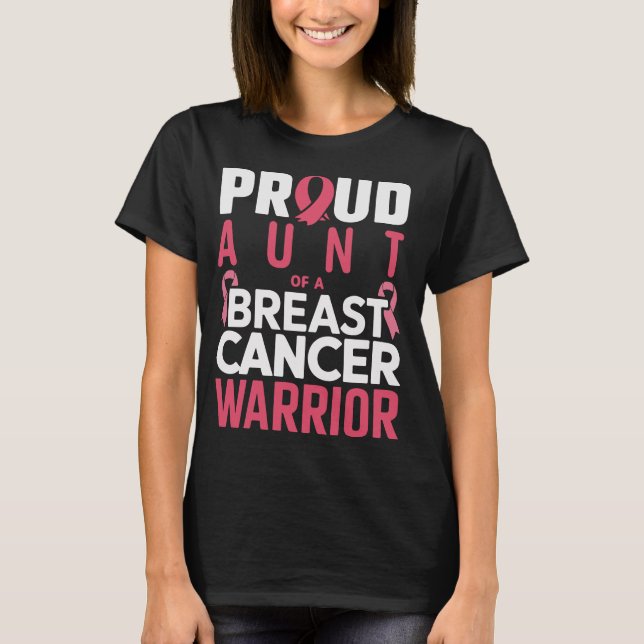 T-shirt Fière tante d'un guerrier du cancer du sein (Devant)