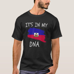 T-shirt Fiers Haïtiens de la fierté C'est dans mon ADN Haï