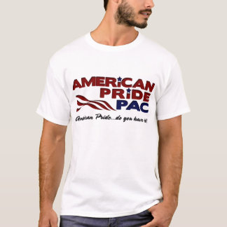 T-shirt Fierté américaine Pac - "vous l'avez" sur l'avant
