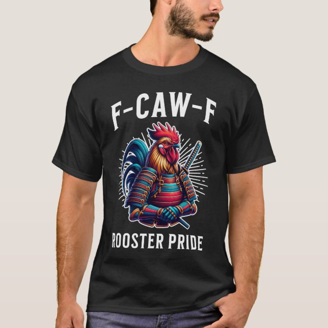 T-shirt Fierté de coq F-CAW-F (Devant)