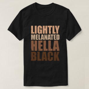 T-shirt Fierté des Tons de Peau Noirs Hella Légèrement Mél