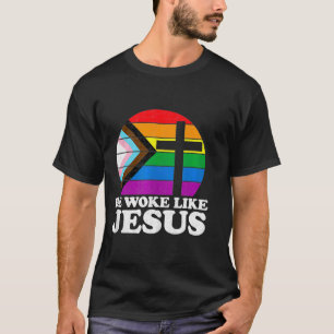 T-shirt Fierté Libéral Démocrate Soyez Réveillé Comme Jésu