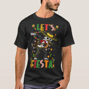 T-shirt Fiesta Dabbing Skeleton Mariachi Sombrero Me