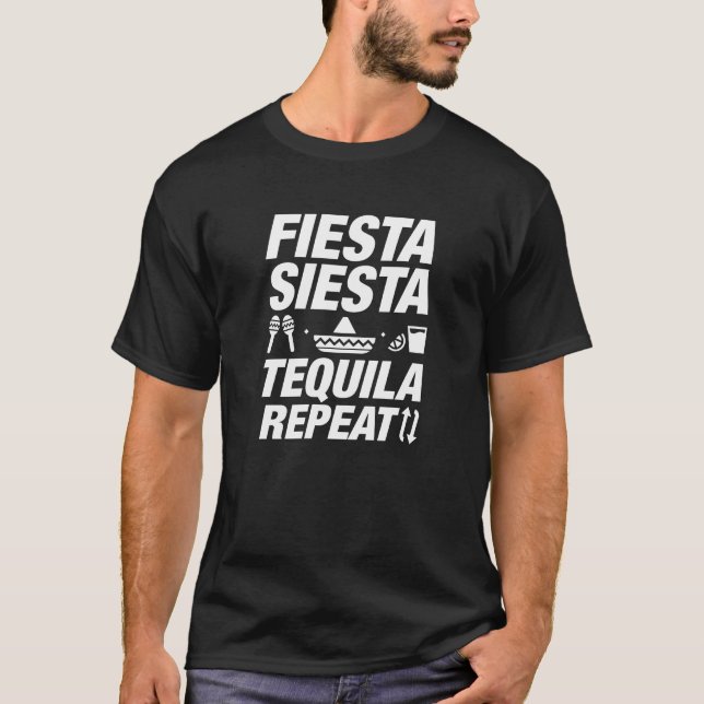 T-shirt Fiesta Siesta Tequila Repeat (Devant)