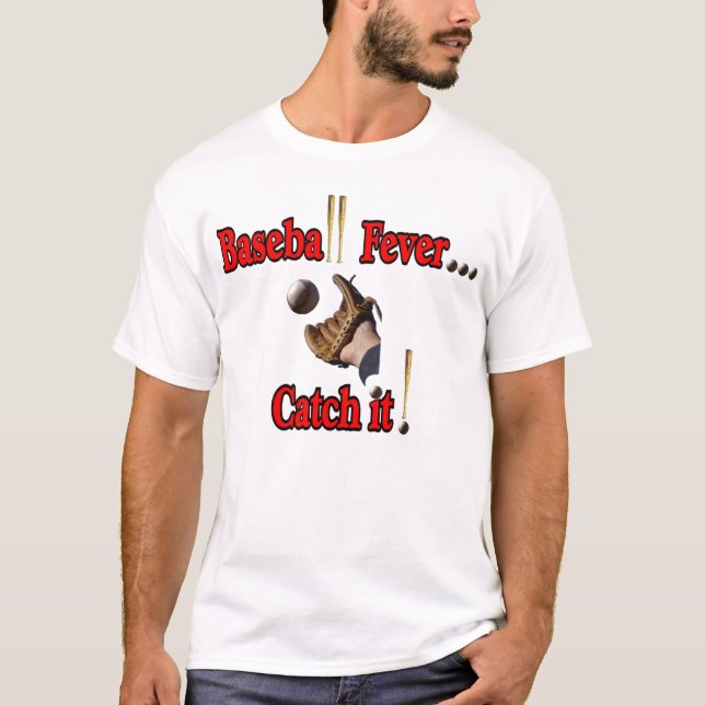 T-shirt Fièvre de base-ball… Attrapez-la ! (Devant)