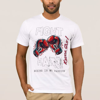 T-shirt Fight Hard